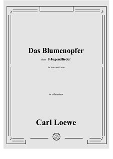 Das Blumenopfer: E flat minor by Carl Loewe