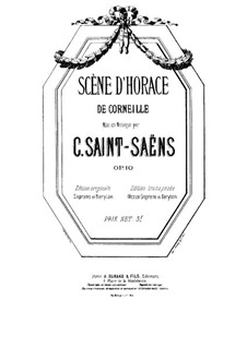 Scène d'Horace, Op.10: Acte IV, Scène V by Camille Saint-Saëns