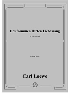 Des frommen Hirten Liebessang: B flat Major by Carl Loewe