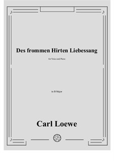 Des frommen Hirten Liebessang: B Major by Carl Loewe