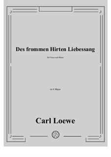 Des frommen Hirten Liebessang: A-Dur by Carl Loewe
