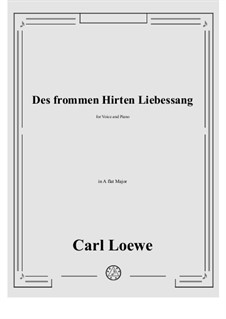 Des frommen Hirten Liebessang: A flat Major by Carl Loewe