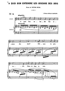 A quoi bon entendre les oiseaux des bois: A quoi bon entendre les oiseaux des bois by Camille Saint-Saëns