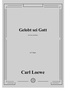 Gelobt sei Gott: F-Dur by Carl Loewe