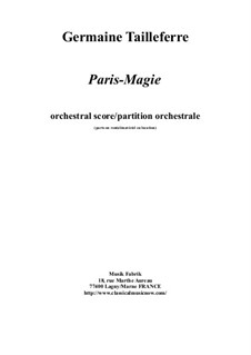 Paris-Magie: For orchestra – score only by Germaine Tailleferre