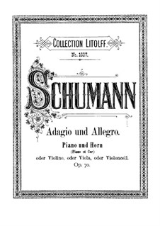 Adagio und Allegro, Op.70: Partitur by Robert Schumann