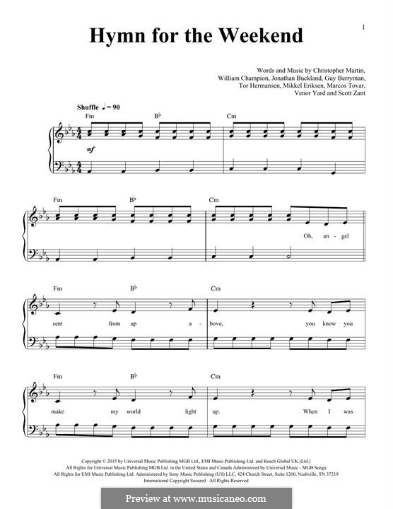 Hymn for the Weekend (Coldplay): Für Klavier by Chris Martin, Guy Berryman, Jonny Buckland, Mikkel Storleer Eriksen, Will Champion, Marcos Jesus Tovar, Scott Alan Zant, Venor Timothy Yard
