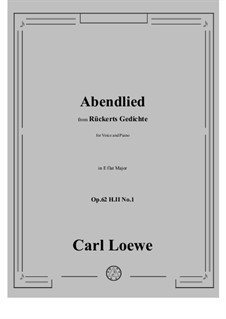 Abendlied, H II No.1: E flat Major by Carl Loewe