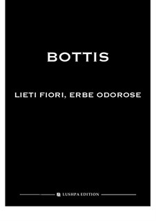 Lieti ﬁori, erbe odorose: A minor by Giuseppe de Bottis