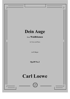 No.2 Dein Auge: D Major by Carl Loewe