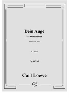 No.2 Dein Auge: F-Dur by Carl Loewe