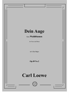 No.2 Dein Auge: G flat Major by Carl Loewe