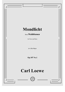 No.1 Mondlicht: A flat Major by Carl Loewe