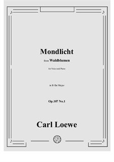 No.1 Mondlicht: B flat Major by Carl Loewe