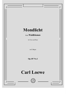 No.1 Mondlicht: G Major by Carl Loewe