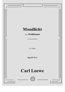 No.1 Mondlicht: F-Dur by Carl Loewe