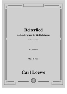 No.5 Reiterlied: B flat minor by Carl Loewe