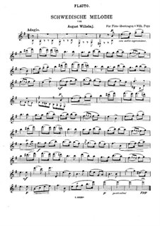 Schwedische Melodie: Für Violine (oder Flöte) und Klavier – Flötenstimme by August Wilhelmj