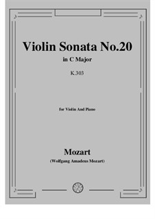 Sonate für Violine und Klavier Nr.20 in C-Dur, K.303: Partitur, Solostimme by Wolfgang Amadeus Mozart