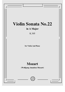 Sonate für Violine und Klavier Nr.22 in A-Dur, K.305: Partitur, Solostimme by Wolfgang Amadeus Mozart