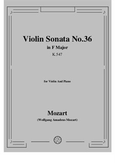 Sonate für Violine und Klavier Nr.36 in F-Dur, K.547: Partitur, Solostimme by Wolfgang Amadeus Mozart