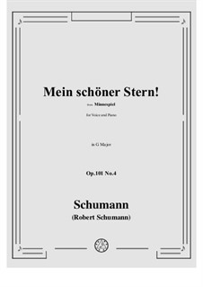 Minnespiel, Op.101: No.4 Mein schoner Stern! in G Major by Robert Schumann
