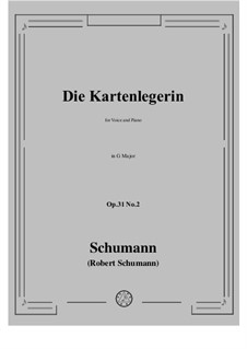 Drei Gesänge, Op.31: No.2 Kartenlegerin (Fortuneteller) in G Major by Robert Schumann