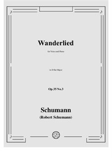 Nr.3 Wanderlied: D flat Major by Robert Schumann
