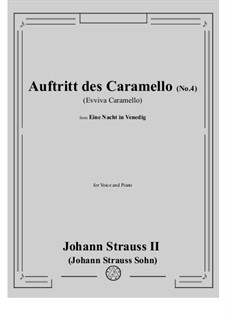 Eine Nacht in Venedig: Auftritt des Caramello (No.4 Evviva Caramello) by Johann Strauss (Sohn)