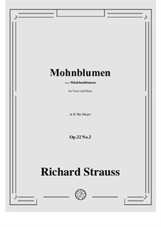 Mädchenblumen, Op.22: No.2 Mohnblumen in B flat Major by Richard Strauss