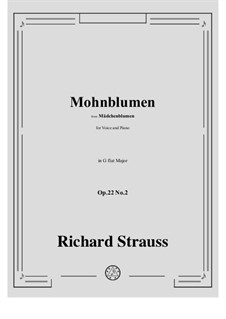 Mädchenblumen, Op.22: No.2 Mohnblumen in G flat Major by Richard Strauss