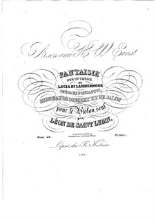 Fantasie über Thema aus 'Lucia di Lammermoor' von G. Donizetti, Op.46: Fantasie über Thema aus 'Lucia di Lammermoor' von G. Donizetti by Léon de Saint-Lubin