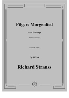 No.4 Pilgers Morgenlied: F sharp Major by Richard Strauss