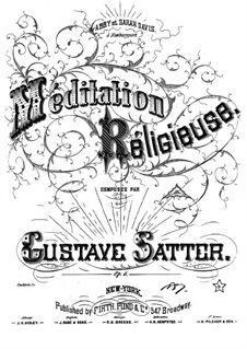Méditation religieuse, Op.6: Méditation religieuse by Gustave Satter