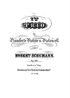 Klaviertrio Nr.2 in F-Dur, Op.80: Vollpartitur by Robert Schumann