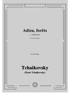 Die Jungfrau von Orleans, TH 6: Adieu, forêts in E flat Major by Pjotr Tschaikowski