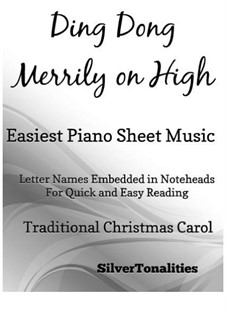 Ding Dong! Merrily on High: For easiest piano by folklore