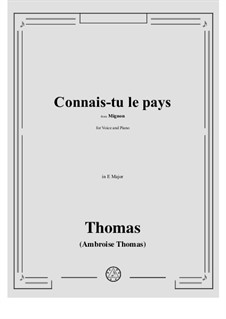 Connais-tu le pays: E Major by Ambroise Thomas