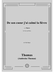 De son coeur j'ai calmé la fièvre!: E flat Major by Ambroise Thomas