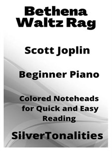 Bethena: For beginner piano with colored notation by Scott Joplin