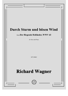 Durch Sturm und bösen Wind: B minor by Richard Wagner