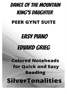 Suite Nr.1. In der Halle des Bergkönigs, Op.46 No.4: For easy piano with colored notation by Edvard Grieg