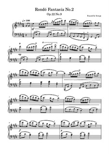 Rondó Fantasía No.2, Op.22 No.9: Rondó Fantasía No.2 by Beautiful things Martínez