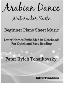 Nr.5 Arabischer Tanz: For beginner piano by Pjotr Tschaikowski