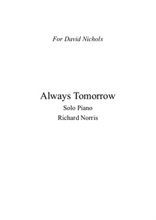 Always Tomorrow: Always Tomorrow by Richard Norris