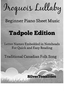 Iroquois Lullaby: For beginner piano (2nd Edition) by folklore