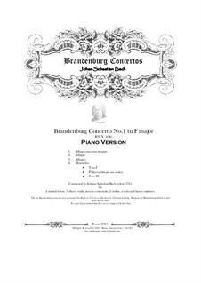 Brandenburgisches Konzert Nr.1 in F-Dur, BWV 1046: Bearbeitung für Klavier by Johann Sebastian Bach