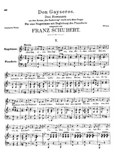 Don Gayseros. Drei Romanzen, D.93: Für Stimme und Klavier by Franz Schubert