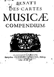 Musicae compendium (Instruction in Music): Latin version by René Descartes