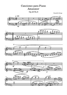 Canciones para Piano Amanecer, Op.23 No.8: Canciones para Piano Amanecer by Beautiful things Martínez